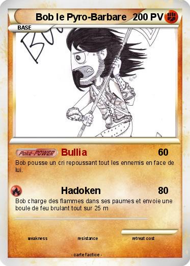 Pokemon Bob le Pyro-Barbare