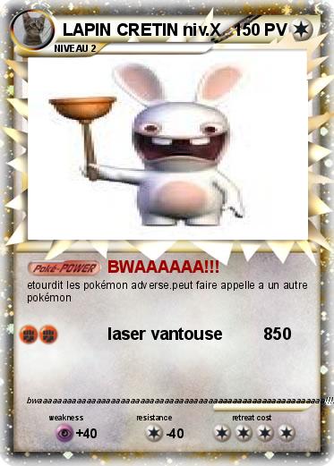 Pokemon LAPIN CRETIN niv.X