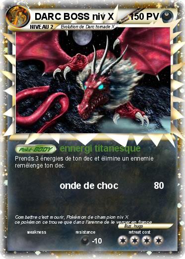 Pokemon DARC BOSS niv X