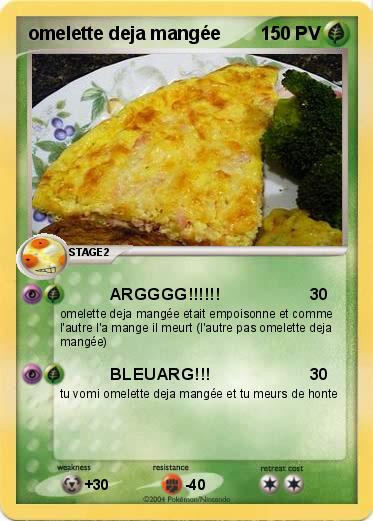 Pokemon omelette deja mangée