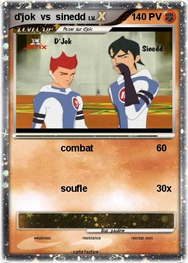 Pokemon d'jok  vs  sinedd