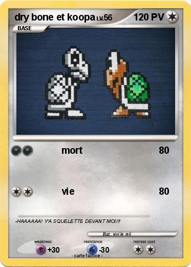 Pokemon dry bone et koopa