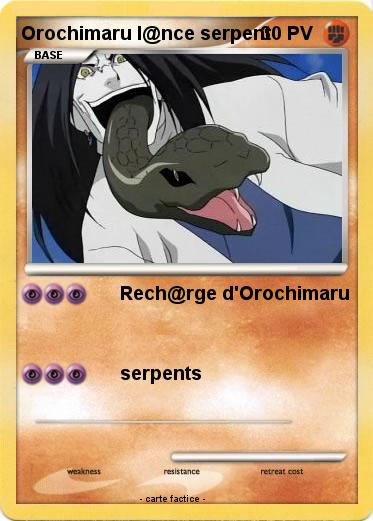 Pokemon Orochimaru l@nce serpent