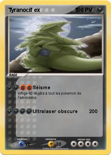 Pokemon Tyranocif ex                       1