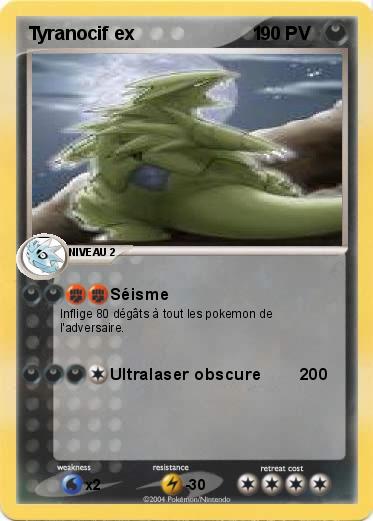 Pokemon Tyranocif ex                       1