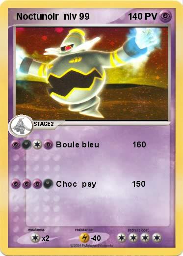 Pokemon  Noctunoir  niv 99                             