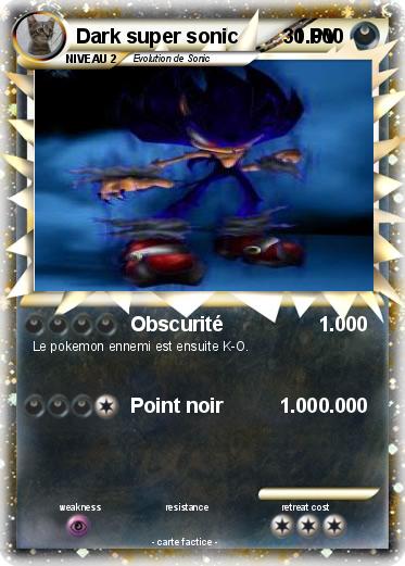 Pokemon Dark super sonic          1.000