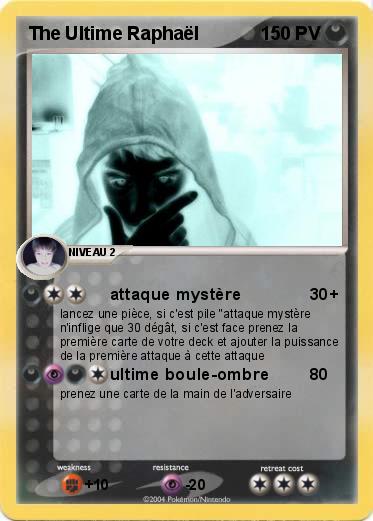 Pokemon The Ultime Raphaël