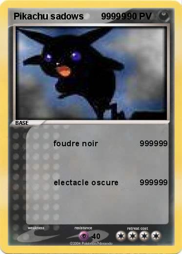 Pokemon Pikachu sadows       99999        