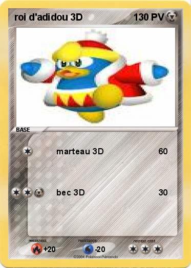 Pokemon roi d'adidou 3D