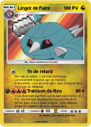Pokemon Lingot de Faire