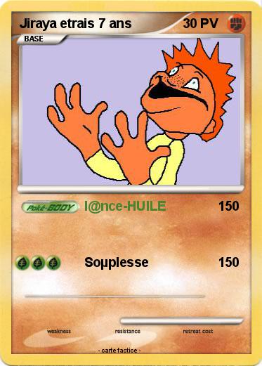 Pokemon Jiraya etrais 7 ans