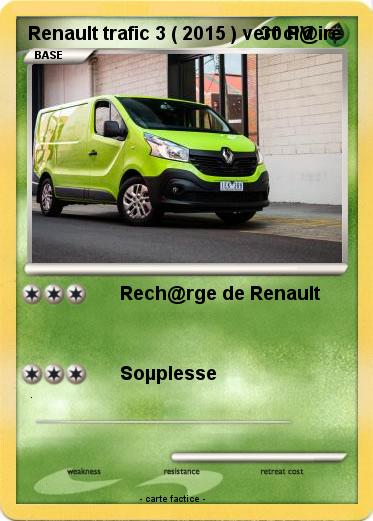 Pokemon Renault trafic 3 ( 2015 ) vert cl@ire