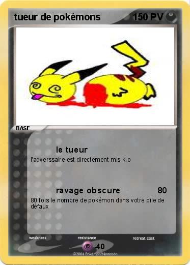 Pokemon tueur de pokémons