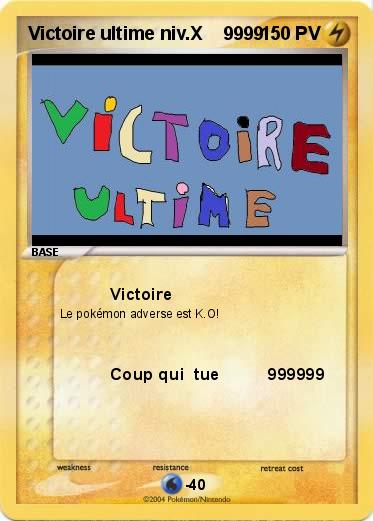 Pokemon Victoire ultime niv.X    9999