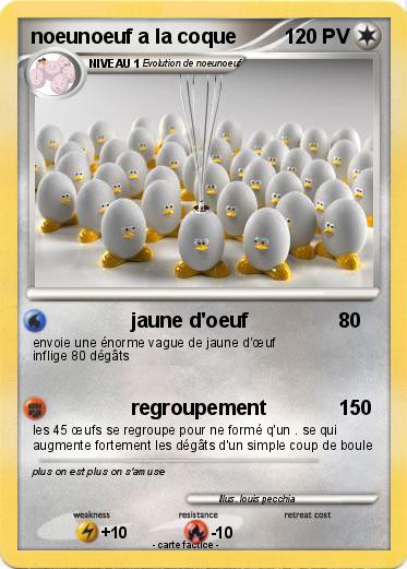 Pokemon noeunoeuf a la coque