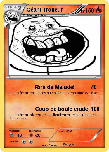 Pokemon Géant Trolleur