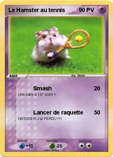 Pokemon Le Hamster au tennis