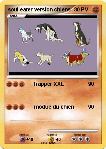 Pokemon soul eater version chiens