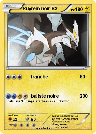 Pokemon kuyrem noir EX