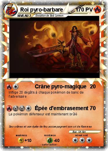 Pokemon Roi pyro-barbare
