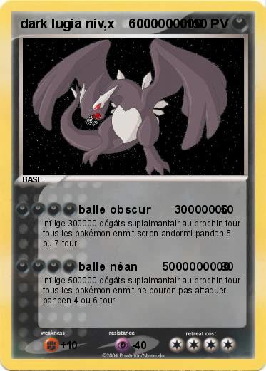 Pokemon dark lugia niv,x    6000000000