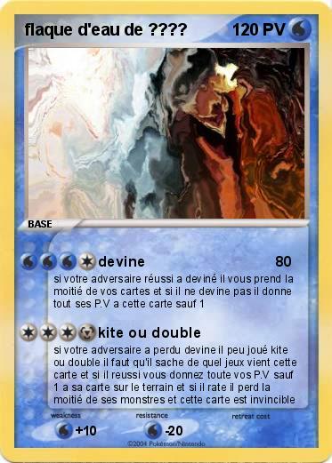 Pokemon flaque d'eau de ????