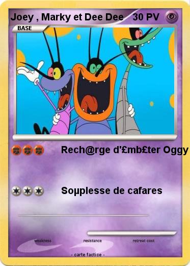 Pokemon Joey , Marky et Dee Dee