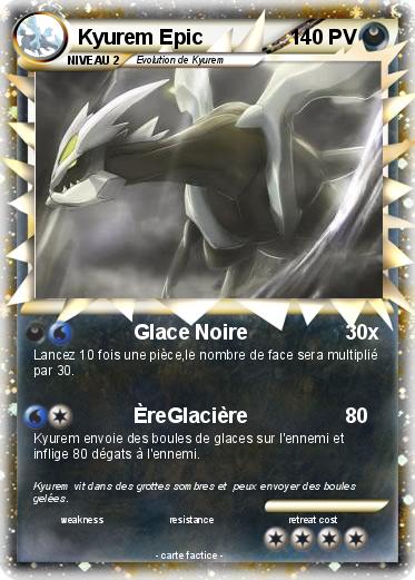 Pokemon Kyurem Epic