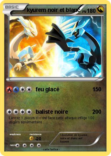 Pokemon kyurem noir et blanc