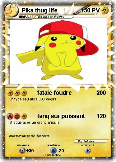 Pokemon Pika thug life