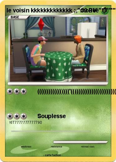 Pokemon le voisin kkkkkkkkkkkkk ;,"mouêê"''''''''''''''''''''''''''''b