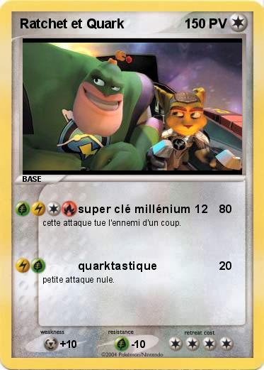 Pokemon Ratchet et Quark