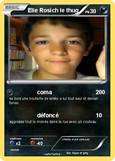 Pokemon Elie Rosich le thug