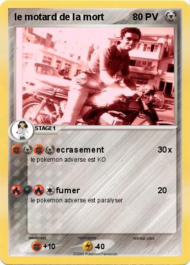 Pokemon le motard de la mort
