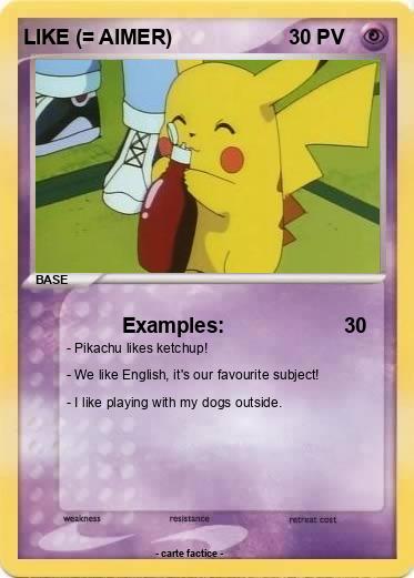 Pokemon LIKE (= AIMER)