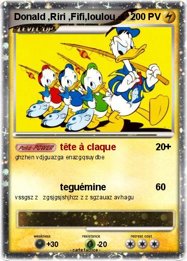 Pokemon Donald ,Riri ,Fifi,loulou