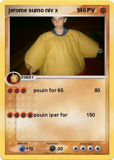 Pokemon jerome sumo niv x            5