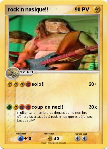Pokemon rock n nasique!!