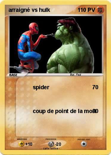 Pokemon arraigné vs hulk