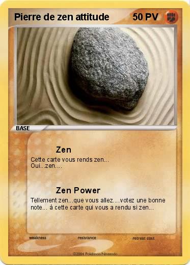 Pokemon Pierre de zen attitude