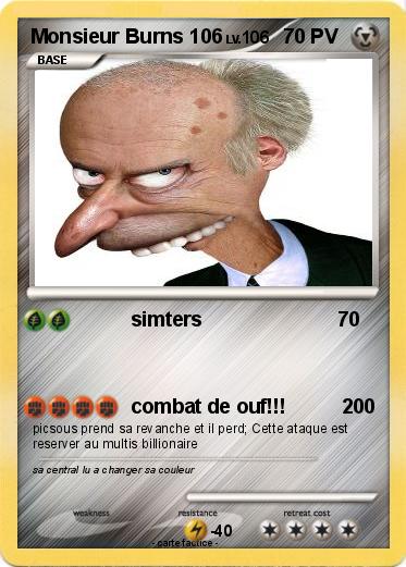 Pokemon Monsieur Burns 106