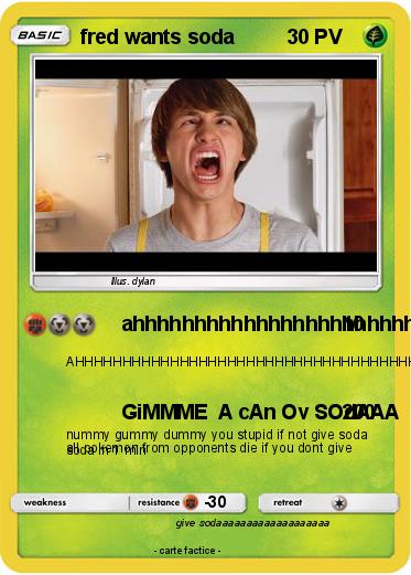 Pokemon fred wants soda