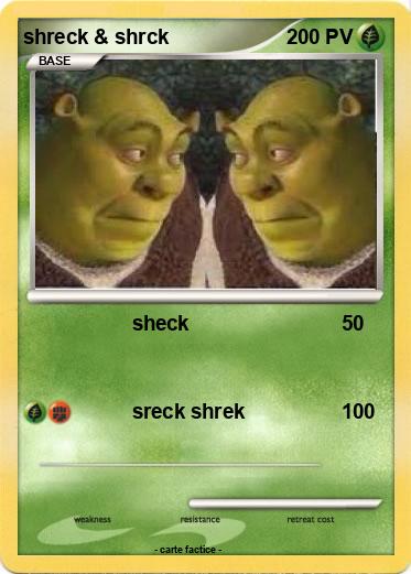 Pokemon shreck & shrck