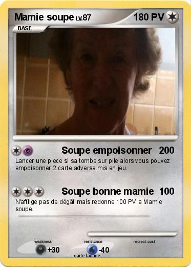 Pokemon Mamie soupe