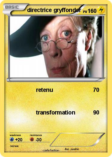 Pokemon directrice gryffondor
