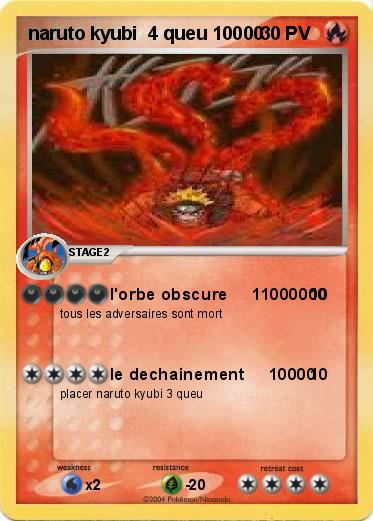 Pokemon naruto kyubi  4 queu 10000