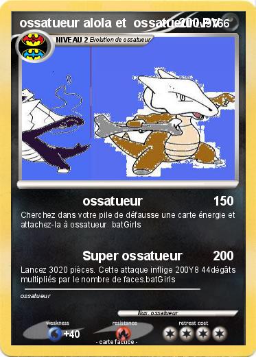 Pokemon ossatueur alola et  ossatueur