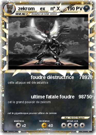 Pokemon zekrom    ex    n° X