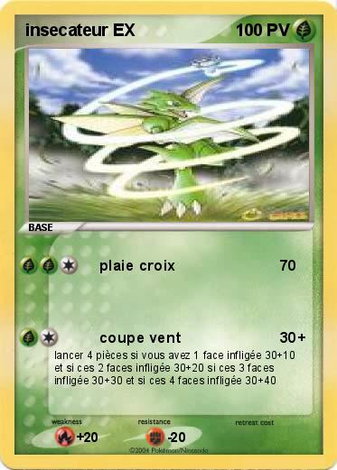 Pokemon insecateur EX